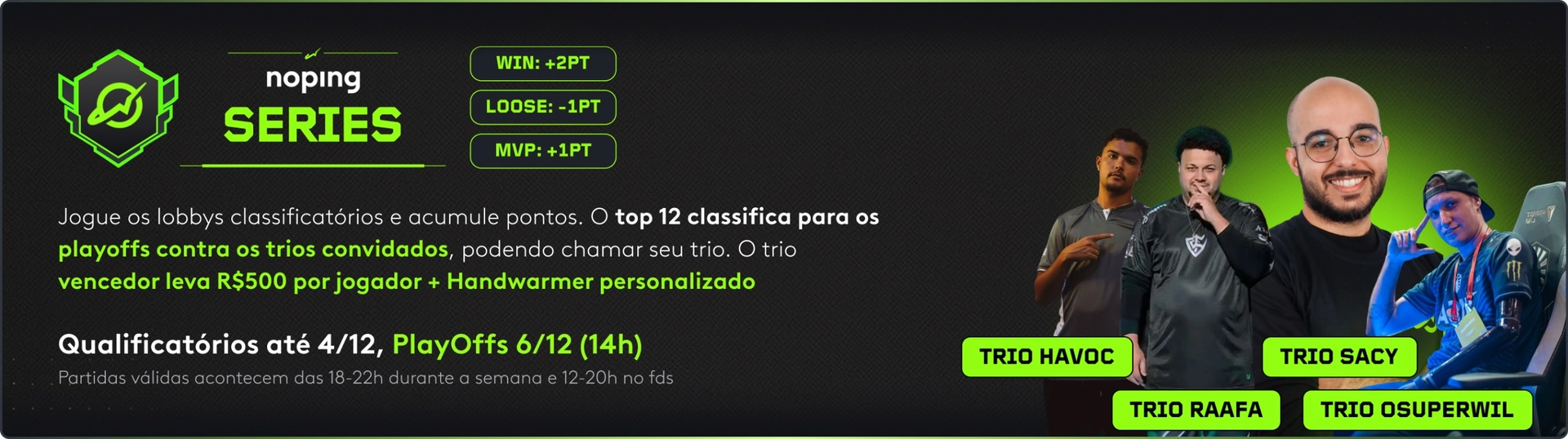 Jogadores prontos para jogar no Hub